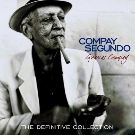 Compay Segundo: Gracias Compay - The Definitive Collection - CD