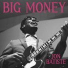 Jon Batiste: Big Money (Black Vinyl) - Plak Foto #1