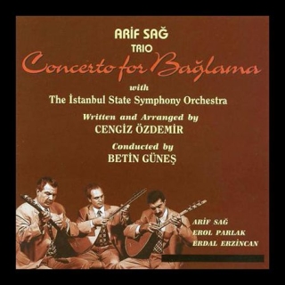 Arif Sağ, Erdal Erzincan, Erol Parlak: Concerto for Bağlama - CD