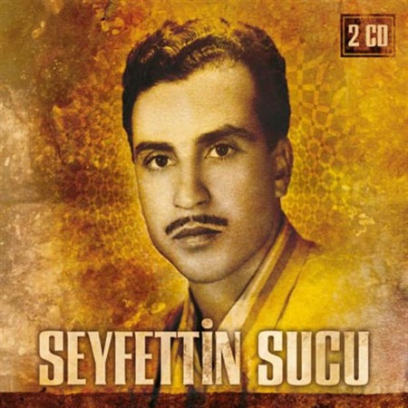 Seyfettin Sucu: Öleceğim Bir Gün / Candan Sevmeli - CD