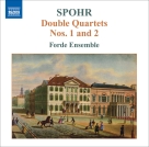 Forde Ensemble: Spohr, L.: Double String Quartets, Vol. 1  - Nos. 1 and 2 - CD Foto #1