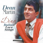 Dean Martin: Dino-Italian Love Songs - Plak