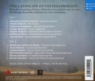 Huelgas Ensemble, Paul van Nevel: The Landscape of the Polyphonists - CD Foto #2