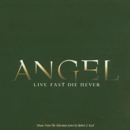 Çeşitli Sanatçılar: OST - Angel - Live Fast Die Never - CD