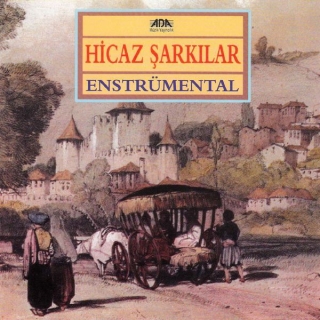 Balık Ayhan: Hicaz Şarkılar - CD