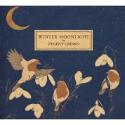 Evgeny Grinko: Winter Moonlight / Orange Marmalade - Plak