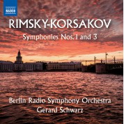 Gerard Schwarz, Radio Symphonie Orchester Berlin: Rimsky-Korsakov: Symphonies Nos. 1 And 3 - CD