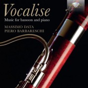 Massimo Data, Piero Barbareschi: Vocalise: Music for Bassoon and Piano - CD