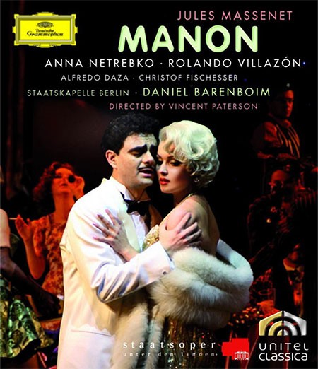 Alfredo Daza, Anna Netrebko, Christof Fischesser, Daniel Barenboim, Rolando Villazón, Staatskapelle Berlin: Massenet: Manon - BluRay