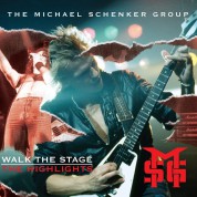 The Michael Schenker Group: Walk The Stage ''The Highlights' - CD