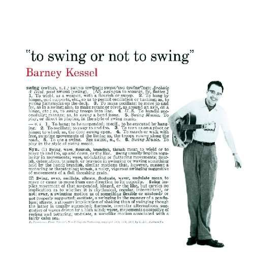 Barney Kessel: To Swing Or Not To Swing + 8 Bonus Tracks - CD Foto #1