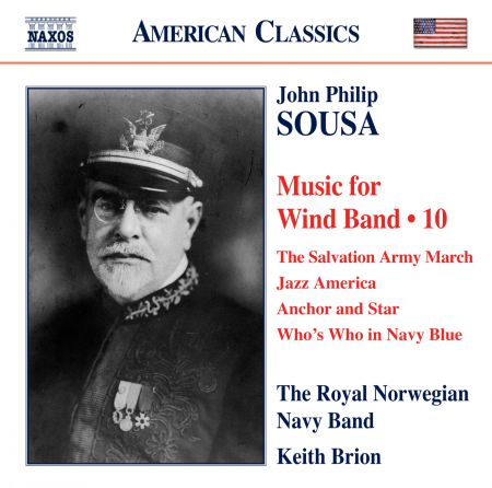 Keith Brion: Sousa: Music for Wind Band, Vol. 10 - CD