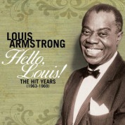 Louis Armstrong: Hello, Louis! The Hit Years (1963-1969) [2 CD] - CD