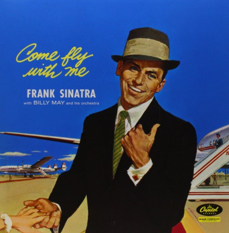 Frank Sinatra: Come Fly With Me - Plak