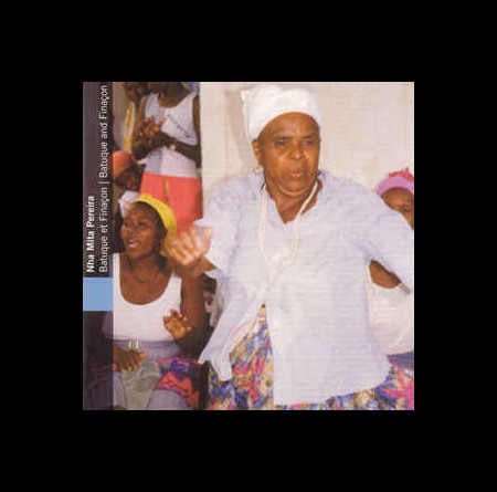 Nha Mita Pereira: Cape Verde: Batuque And Finacon - CD