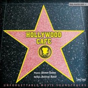 Ahmet Özden, Aslıhan Batur: Hollywood Cafe - CD