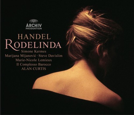 Alan Curtis, Steve Davislim, Il Complesso Barocco, Simone Kermes, Marie-Nicole Lemieux, Marijana Mijanović, Vito Priante, Sonia Prina: Handel: Rodelinda - CD