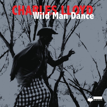 Charles Lloyd: Wild Man Dance - Live At Wroclaw Philharmonic 2013 - CD