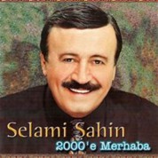 Selami Şahin: 2000'e Merhaba - CD