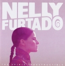 Nelly Furtado: The Spirit Indestructible - CD Foto #1