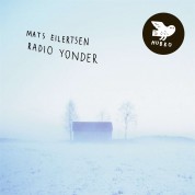Mats Eilertsen: Radio Yonder - CD