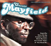 Curtis Mayfield: The Singles Collection - CD