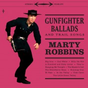Marty Robbins: Gunfighter Ballads And Trail Songs (Colored 7 Inch Bonus Single (45Rpm) Ballad Of The Alamo) - Plak