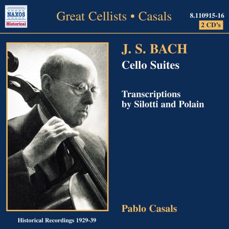 Bach, J.S.: Cello Suites Nos. 1-6 (Casals) (1927-1939) - CD