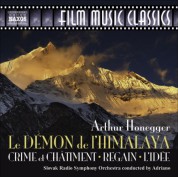 Slovak Radio Symphony Orchestra: Honegger, A.: Demon De L'Himalaya (Le) / Crime Et Chatiment / Regain / L'Idee - CD