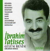 İbrahim Tatlıses: Gülüm Benim - CD