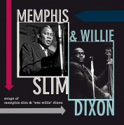 Memphis Slim, Willie Dixon: Songs Of Memphis Slim & Wee Willie Dixon - Plak