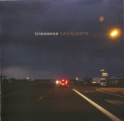 Triosence: Turning Points - CD