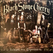 Black Stone Cherry: Folklore And Superstition - Plak