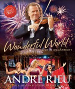 André Rieu: Wonderful World - Live in Maastrich - BluRay