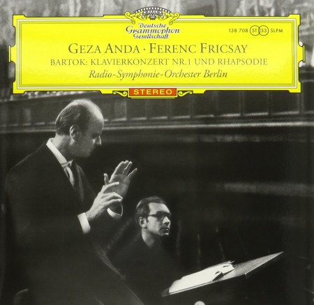 Géza Anda, Radio Symphonie Orchester Berlin, Ferenc Fricsay: Bartok: Piano Concerto No. 1 - Plak