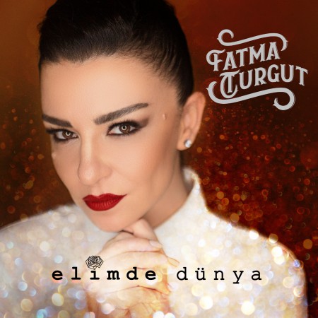 Fatma Turgut: Elimde Dünya - Plak
