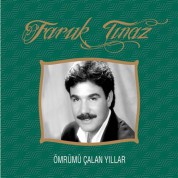 Faruk Tınaz: Ömrümü Çalan Yıllar - CD