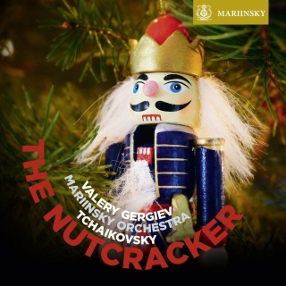 Valery Gergiev, Mariinsky Orchestra: Tchaikovsky: The Nutcracker - Plak
