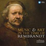 Çeşitli Sanatçılar: Music & Art in The Time Of Rembrandt - CD