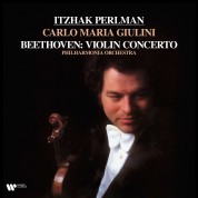 Itzhak Pearlman, Carlo Maria Giulini, Philharmonia Orchestra: Beethoven: Violin Concerto - Plak