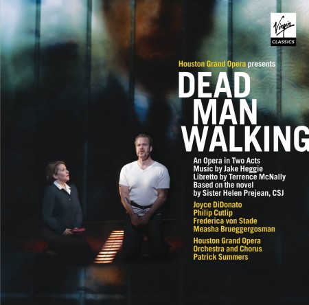 Joyce DiDonato, Frederica von Stade, Measha Brueggergosman, Houston Grand Opera Chorus, Houston Grand Opera Orchestra, Patrick Summers: Jake Heggie: Dead Man Walking - CD