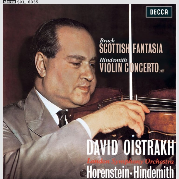 David Oistrakh, London Symphony Orchestra, Jascha Horenstein, Paul Hindemith - Bruch: Scottish Fantasia