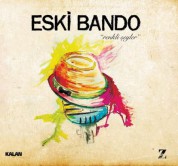 Eski Bando: Renkli Şeyler - CD