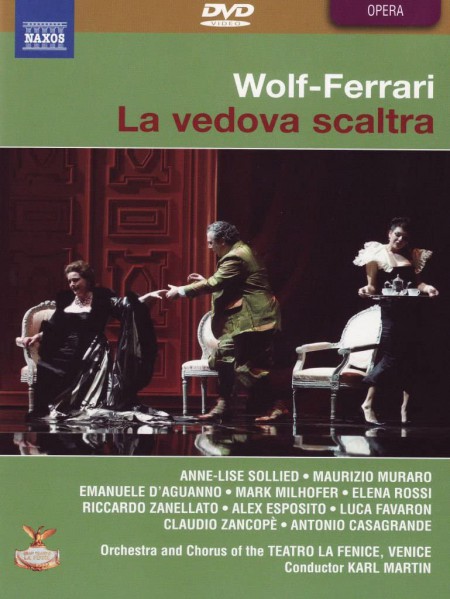 Anne-Lise Sollied, Maurizio Muraro, Elena Rossi, Luca Favaron, Orchestra del Teatro La Fenice di Venezia, Karl Martin: Wolf-Ferrari: La Vedova Scaltra - DVD