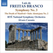 Alvaro Cassuto: Freitas Branco: Orchestral Works, Vol. 3 - CD