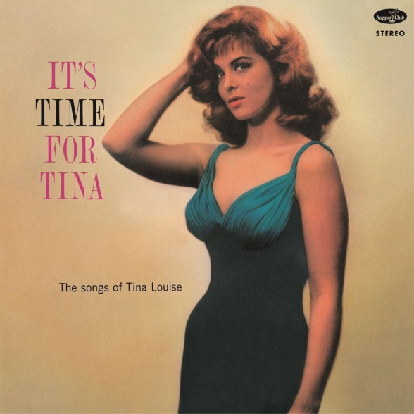 Tina Louise - It's Time For Tina