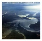 Ferenc Snétberger, Markus Stockhausen: Streams - CD