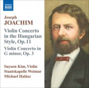Suyoen Kim: Joachim, J.: Violin Concerto, Op. 11, "In the Hungarian Style" / Violin Concerto in G Minor, Op. 3 - CD