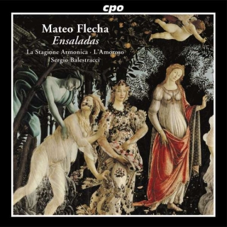 Sergio Balestracci, La Stagione Armonica: Mateo Flecha: Ensaladas - SACD