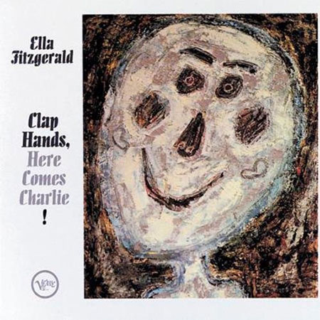 Ella Fitzgerald: Clap Hands, Here Comes Charlie (45rpm, 200g-edition) - Plak
